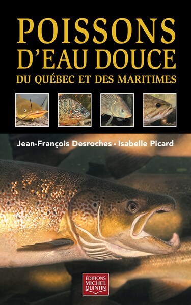 Poissons D'Eau Douce Du Quebec Et Des Maritimes