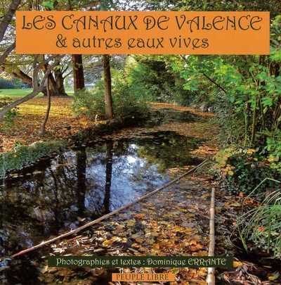 Les canaux de Valence & autres eaux vives