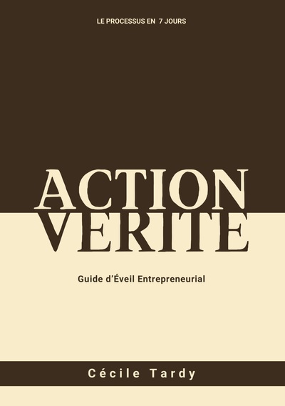 Action et Vérité