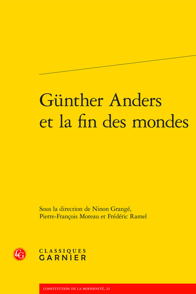 Günther Anders et la fin des mondes - Ninon Grangé