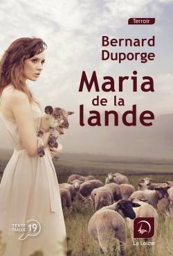 Maria de la lande - Bernard Duporge