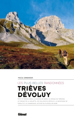 Trièves, Dévoluy, les plus belles randonnées