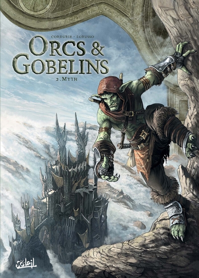 Terres d'Arran : Orcs & Gobelins Volume 2