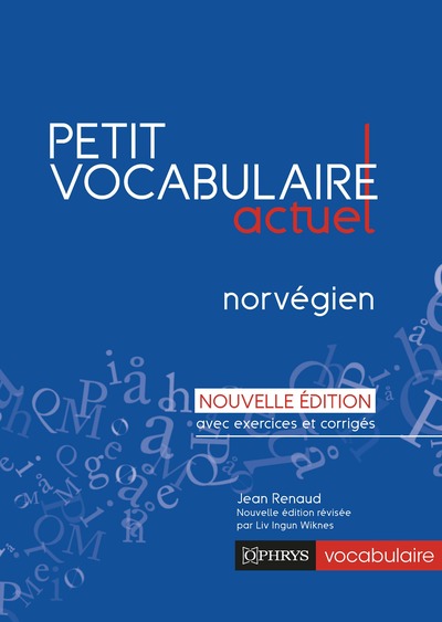 Petit Vocabulaire Actuel - Norvégien, Ne Avec Exercices Et Corrigés