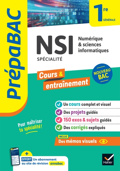 Prépabac - Nsi 1re Générale (Spécialité), Cours, Méthodes & Entraînement (Programme De Première)