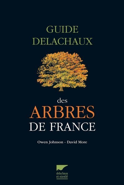 Guide Delachaux des arbres de France