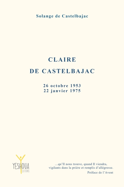 Claire de Castelbajac 26 octobre 1953 – 22 janvier 1975