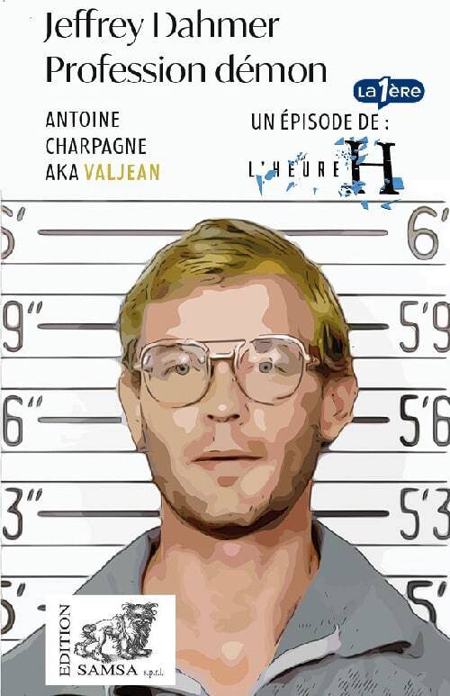 Jeffrey Dahmer (L’Heure H)