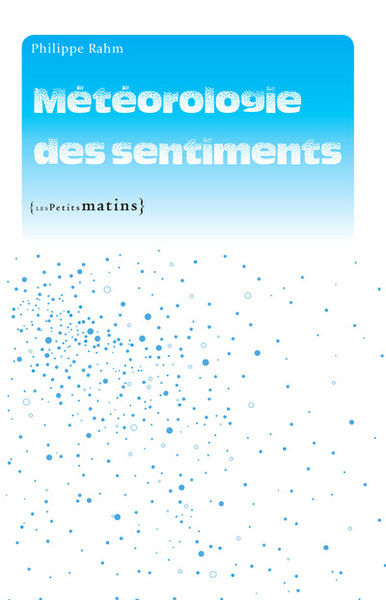 Météorologie Des Sentiments