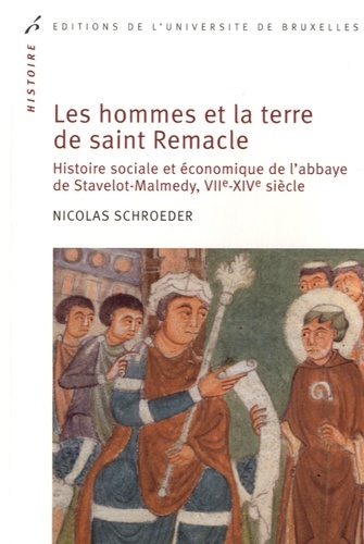 Les hommes et la terre de saint Remacle