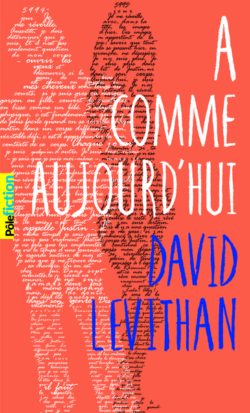 A comme aujourd'hui - David Levithan