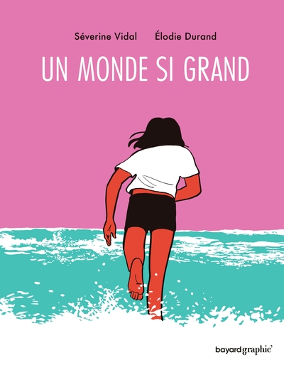 Un monde si grand - Séverine Vidal