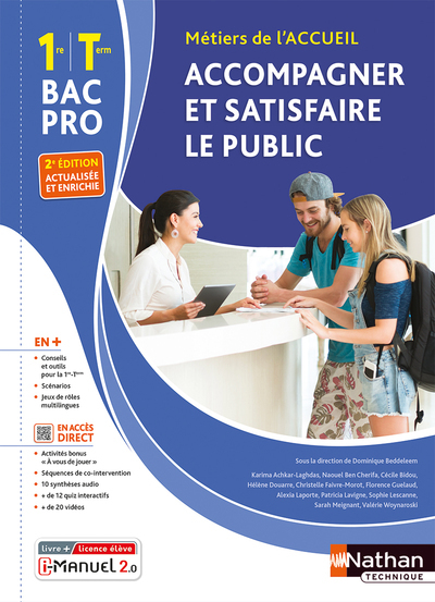 Accompagner et satisfaire le public 1re et Term Bac pro - Livre + licence élève - 2023 - Christelle Faivre-Morot