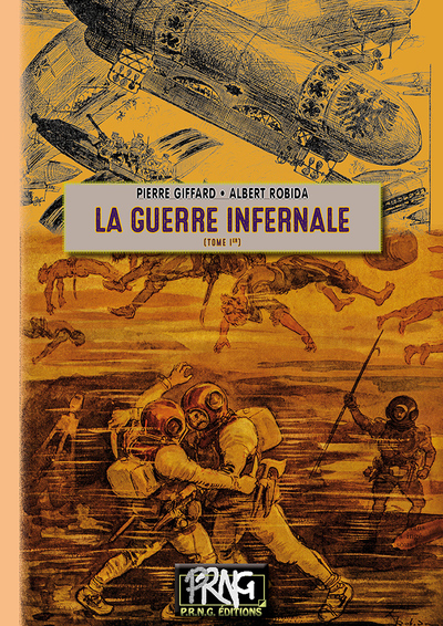 La guerre infernale Volume 1