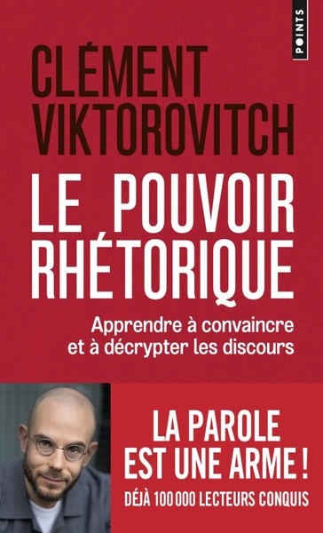 Le Pouvoir rhétorique