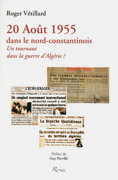 20 août 1955 dans le nord-constantinois : un tournant dans la guerre d'Algérie ?