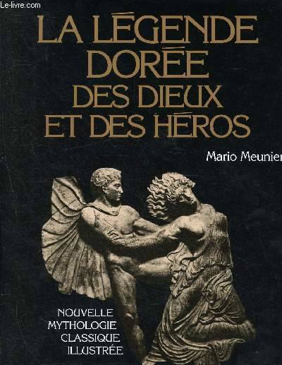 La Légende dorée des dieux et des héros