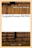 Le général Leman