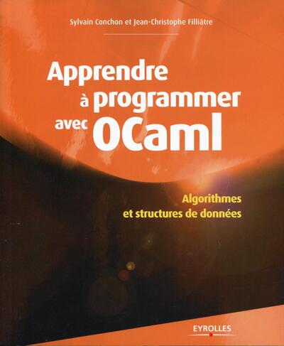 Apprendre à programmer avec Ocaml - Sylvain Conchon