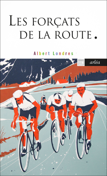 Les Forçats De La Route