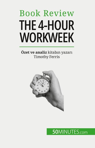 The 4-Hour Workweek