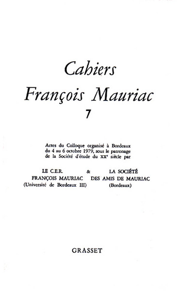 Cahiers François Mauriac N° 7 Volume 07