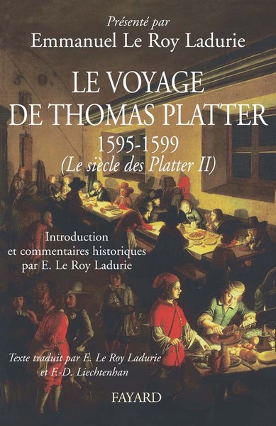 Le Siècle des Platter. - Volume 2