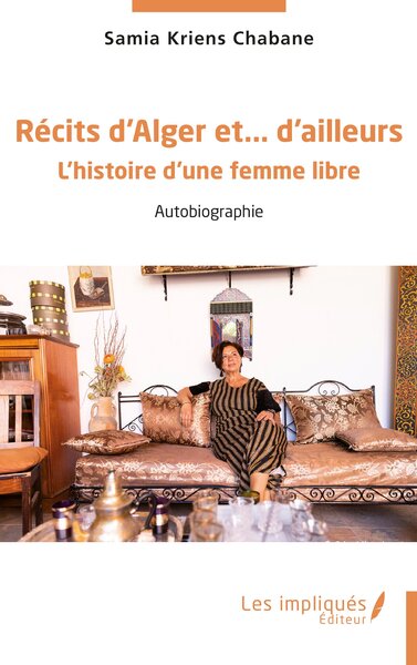 Récits d’Alger et... d’ailleurs