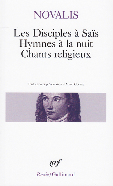 Les Disciples À Saïs - Hymnes À La Nuit - Chants Religieux