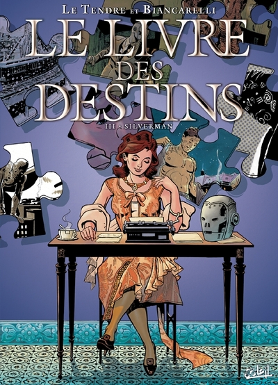 Le livre des destins Volume 3