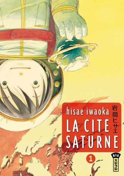 La cité Saturne Volume 1