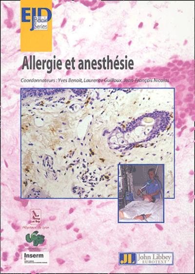 Allergie Et Anesthesie-Seminaire D'Immunologie Clinique Et  Allergologie Lyon, Immunologie Clinique Et Allergologie