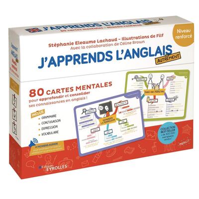 J'Apprends L'Anglais Autrement - Niveau Renforcé, 80 Cartes Mentales Pour Approfondir Et Consolider Ses Connaissances En Anglais ! - Filf, Stéphanie Eleaume Lachaud