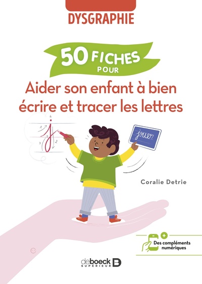 Aider son enfant à bien écrire et tracer les lettres