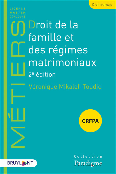 Droit de la famille et des régimes matrimoniaux