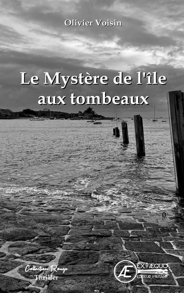 Le Mystere De L'Ile Aux Tombeaux - Voisin Olivier