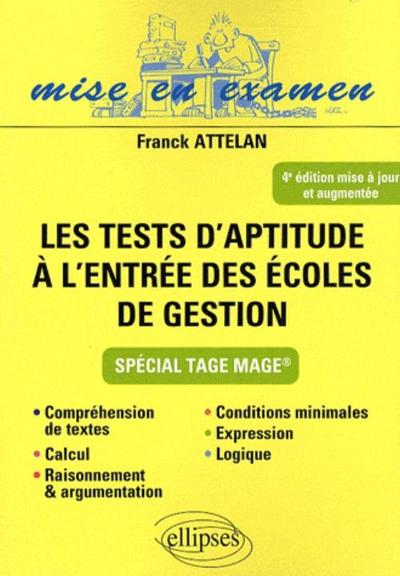 Tests d'aptitude à l'entrée des écoles de gestion - 4e édition mise à jour et refondue