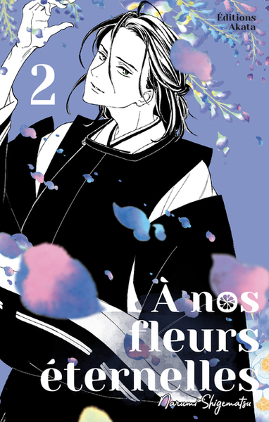 A nos fleurs éternelles Volume 2