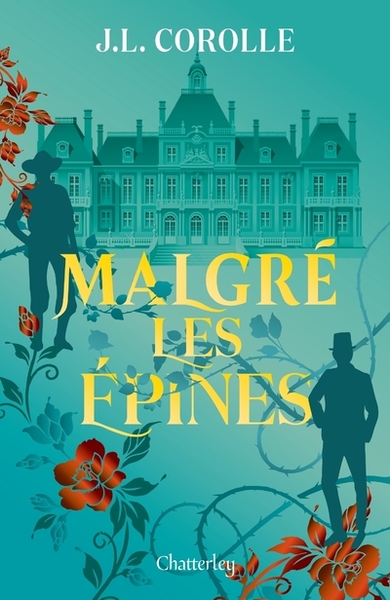 Malgré les épines - J.L. Corolle