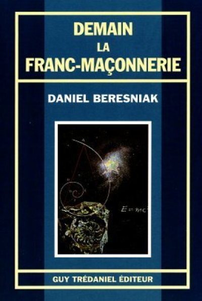 Demain la franc-maçonnerie