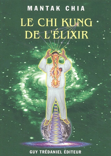 Chi kung de l'elixir