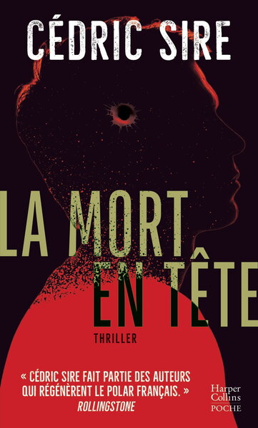 La mort en tête - Cédric Sire