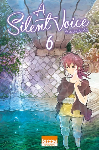 A silent voice Volume 6