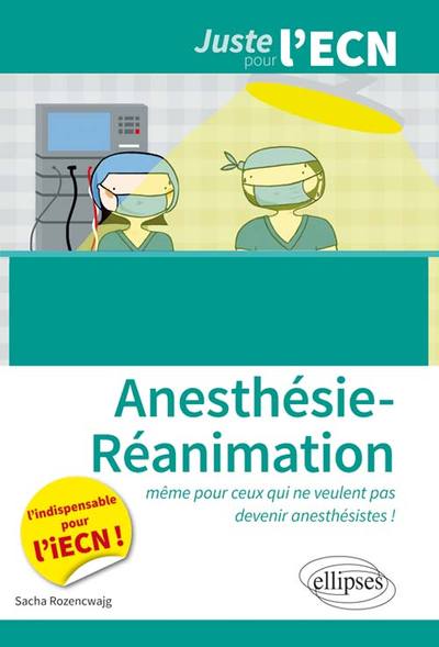 Anesthésie-Réanimation - Sacha Rozencwajg