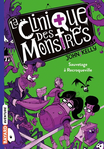 La clinique des monstres Volume 2