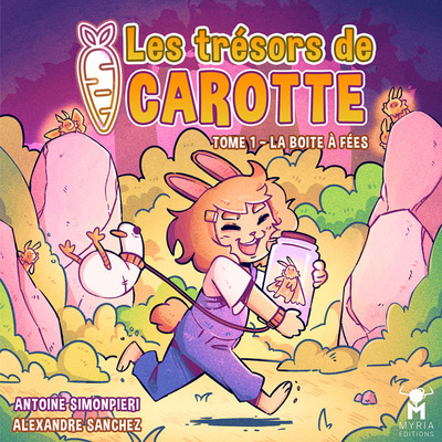 Les Trésors de Carotte Volume 1