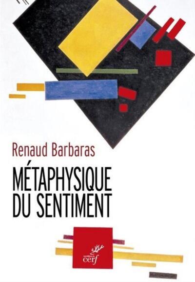 Metaphysique Du Sentiment