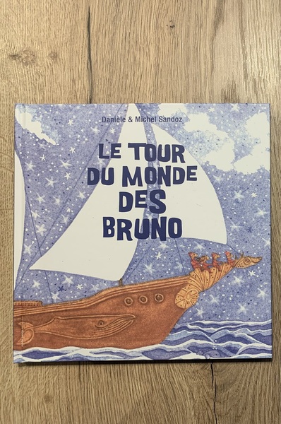 Le tour du monde des Bruno