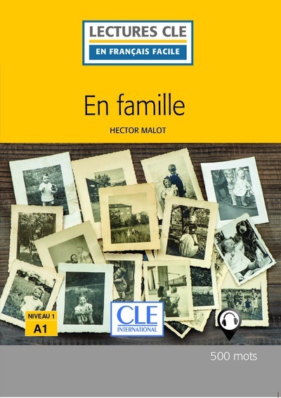 En famille - Niveau 1 - Lecture FLE 2ed