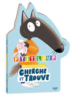 P'Tit Loup - Mon Tout Premier Cherche Et Trouve